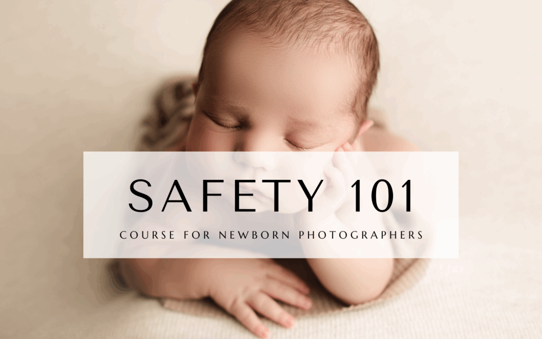 Newborn Photography Safety Workshop Perfect For All Photographers | Newborn Photography Courses